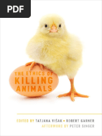 Tatjana Visak, Robert Garner, Peter Singer-The Ethics of Killing Animals-Oxford University Press (2015)
