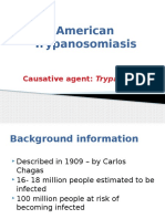 American Trypanosomiasis: Causative Agent: Trypanosoma
