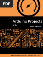 Manoj Thakur - Arduino Projects Vol-I - With Proteus Simulation Files. Don't Just Read It, Try It