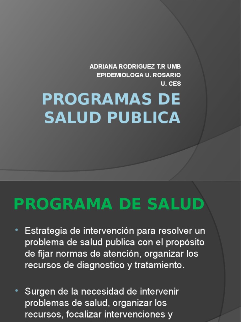 Programas de Salud Publica | Planificación | Medicina