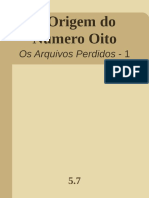 -19- Os arquivos perdidos_ A Origem do Numero Oito - Pittacus Lore.pdf