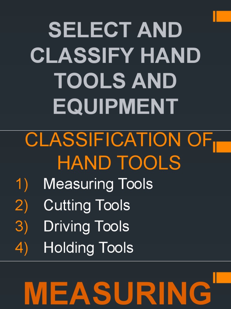 Select and Classify Hand Tools and Equipment PDF