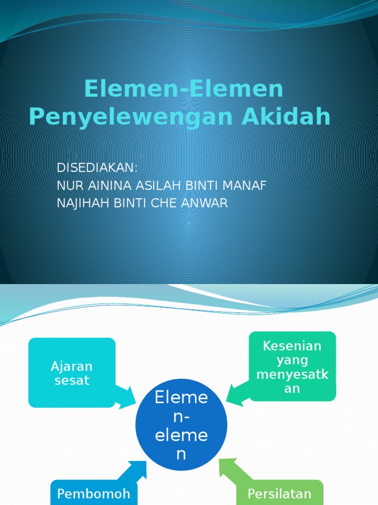 Kumpulan 5 Elemen Elemen Penyelewengan Akidah Di Malaysia Pdf