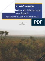 Ab'Saber, Aziz. Os Domínios de Natureza No Brasil - Potencialidades Paisagísticas