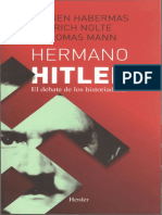 Hermano Hitler. El debate de los historiadores - Jürgen Habermas, Ernst Nolte & Thomas Mann.pdf