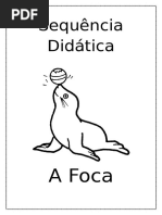 Sequência Didática a Foca