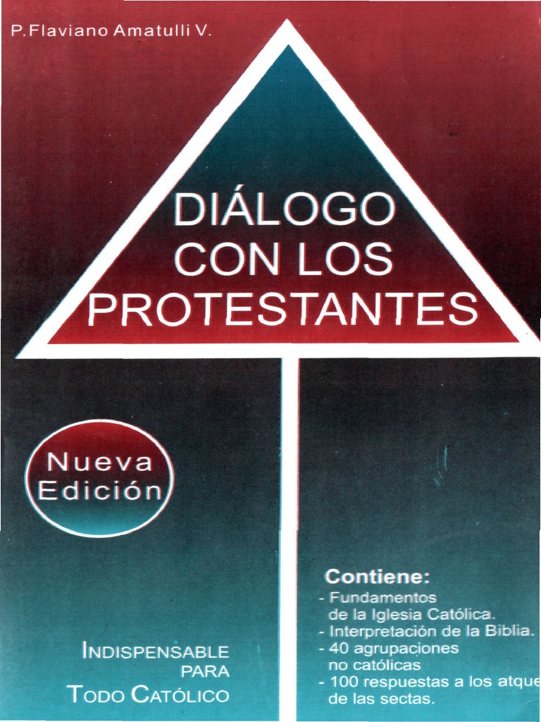 Amatulli Flaviano-Dialogo Con Los Protestantes PDF | PDF | Jesús | Cristo  (título)