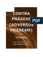 Contra Praxeas (Adversus Praxeam) - Por Tertuliano
