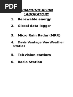 Communication Laboratory: 1. Renewable Energy 2. Global Data Logger 3. Micro Rain Radar (MRR)