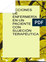 Acciones de Enfermeria en Un Paciente Con Sujecion Terapeutica