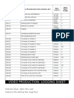 Video Production: Logging Sheet: F N N S D / S L G T ? Y /N