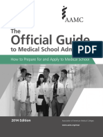 The To Medical School Admissions: Official Guide