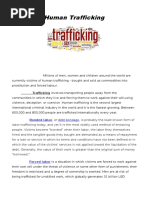 Human Trafficking: Trafficking Involves Transporting People Away From The