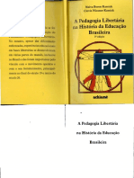 A Pedagogia Libertaria Na Historia Da Educacao Brasileira Neiva Beron Kassick