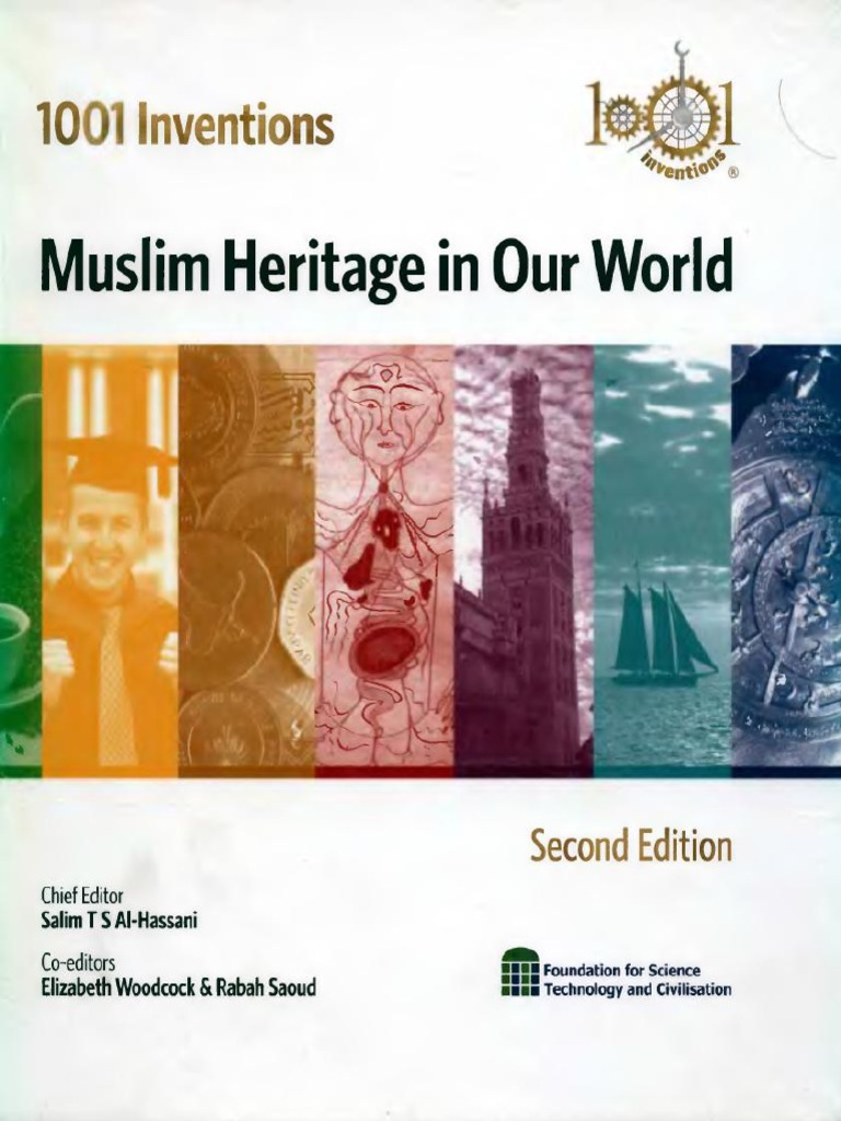 1001 Inventions Muslim Heritage In Our Worldpdf