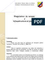Entrada 7, Diagnóstico de Acceso e Infraestructura Al Plantel