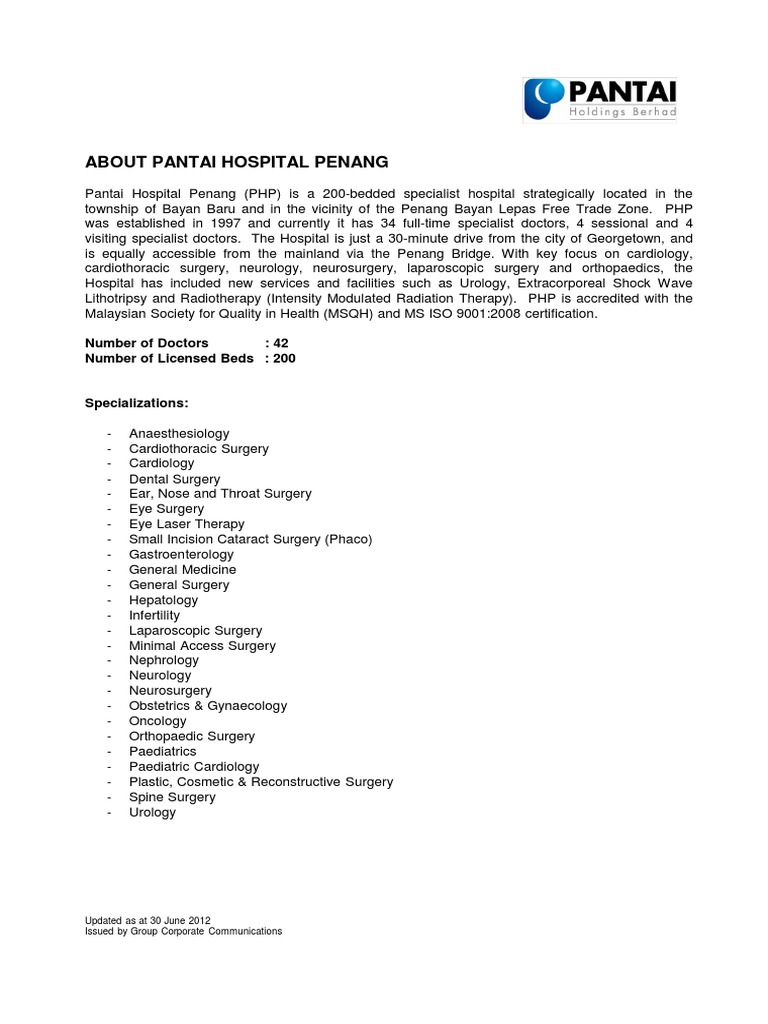 About Pantai Hospital Penang Number of Doctors 42 Number of Licensed