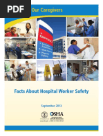 Caring For Our Caregivers: Facts About Hospital Worker Safety