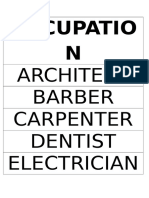 Occupatio N: Architect Barber Carpenter Dentist Electrician