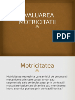 Evaluarea Motricitatii