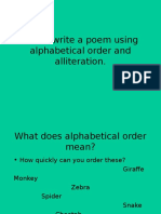 LO: To Write A Poem Using Alphabetical Order and Alliteration