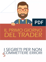 Il Primo Giorno Del Trader WinnerTrading