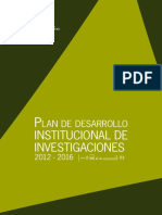 Plan Desarrollo Institucional Investigaciones2012-2016