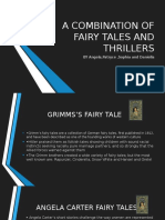 A Combination of Fairy Tales and Thrillers 