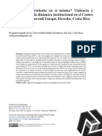 ¿ Es la cárcel violenta en sí misma Violencia y legitimación de la dinámica institucional en el Centro de Formación Juvenil Zurquí, Heredia, Costa Rica.pdf