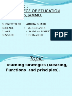 Teaching strategies (Meaning, Functions  and principles By