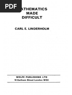 Carl E Linderholm Mathematics Made Difficult (1972) | PDF