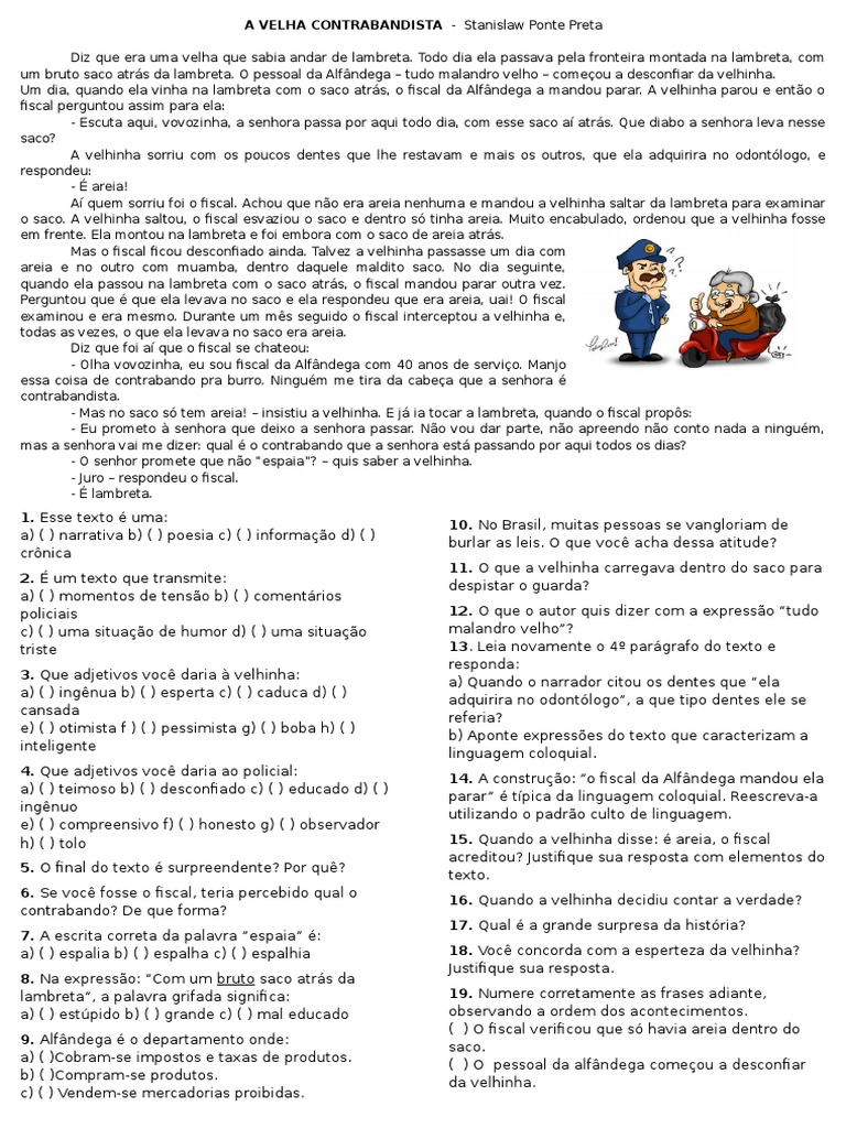 A Velha Contrabandista - Atividade | Verdade | Lazer