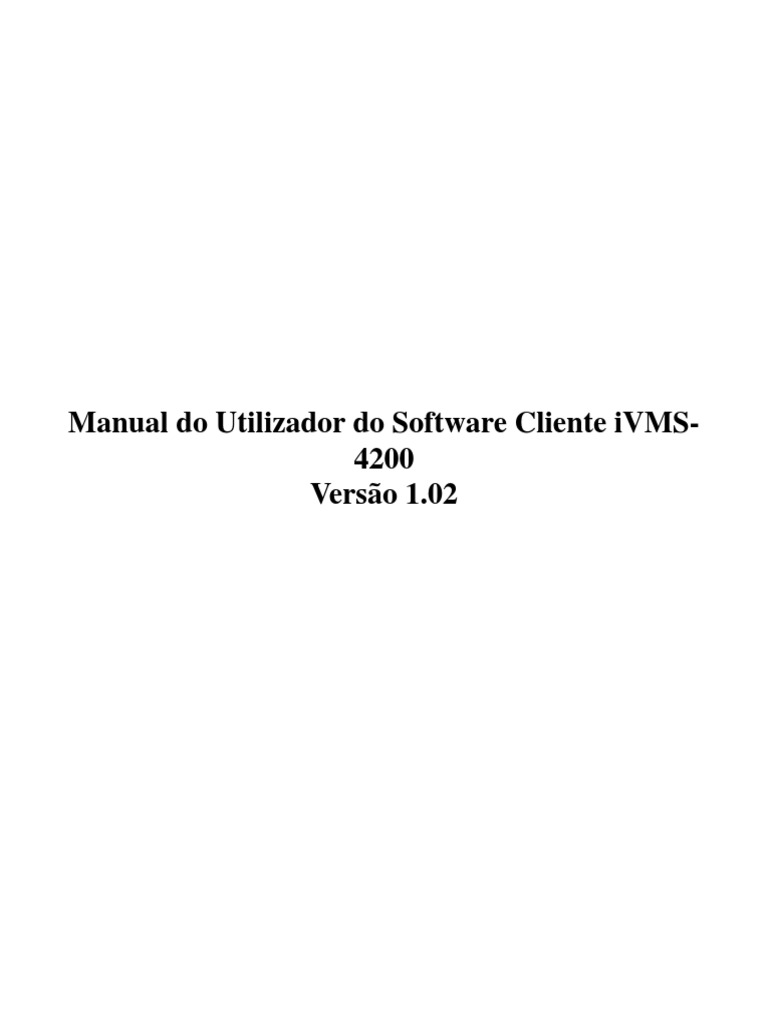 PT User Manual IVMS4200 v1.02 PDF Câmera Janela (informática)