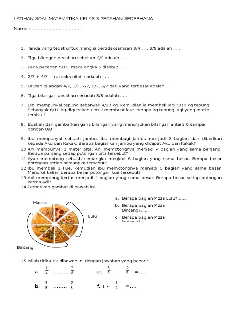 Latihan Soal Matematika Kelas 3 Pecahan Sederhana Latihan Soal Matematika Kelas 3 Pecahan Sederhana