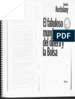 André Kostolany - El Fabuloso Mundo Del Dinero Y La Bolsa