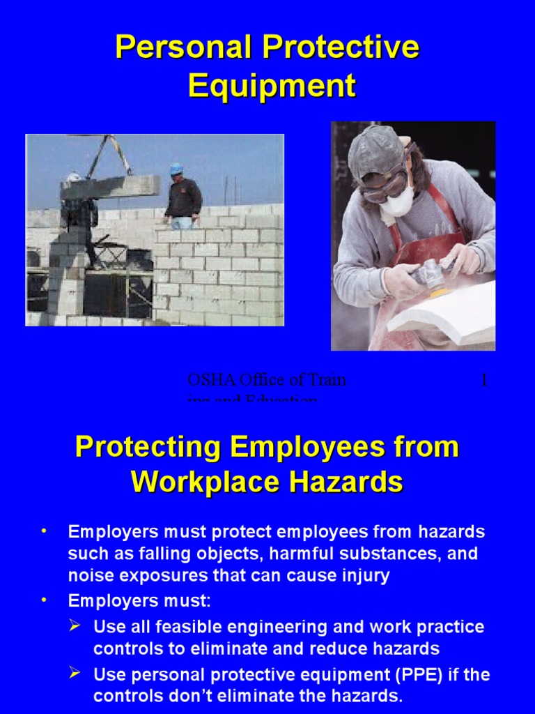 OSHA PPE and Workplace Safety Guide | PDF | Personal Protective ...