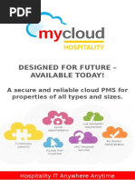 Designed For Future - Available Today!: A Secure and Reliable Cloud PMS For Properties of All Types and Sizes