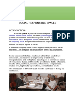 Theory of Design: Assignment-1 Social Responsible Spaces