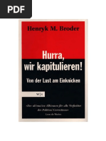 Henryk M. Broder-Hurra, Wir Kapitulieren! Von Der Lust Am Einknicken GERMAN