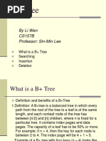 B+ Tree: by Li Wen CS157B Professor: Sin-Min Lee