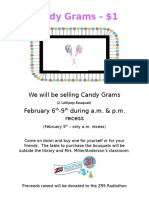 Candy Grams - $1: We Will Be Selling Candy Grams February 6 - 9 During A.M. & P.M. Recess