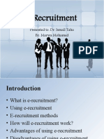 E-Recruitment: Presented To: Dr. Ismail Taha By: Marwa Mohamed