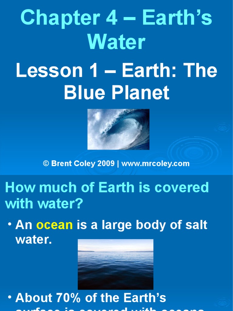 Chapter 4 Lesson 1 Earth the Blue
