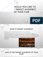 Who Would You Like To Be The Target Audience of Your Film