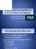 Liberdade Economica e o Futuro Do Brasil