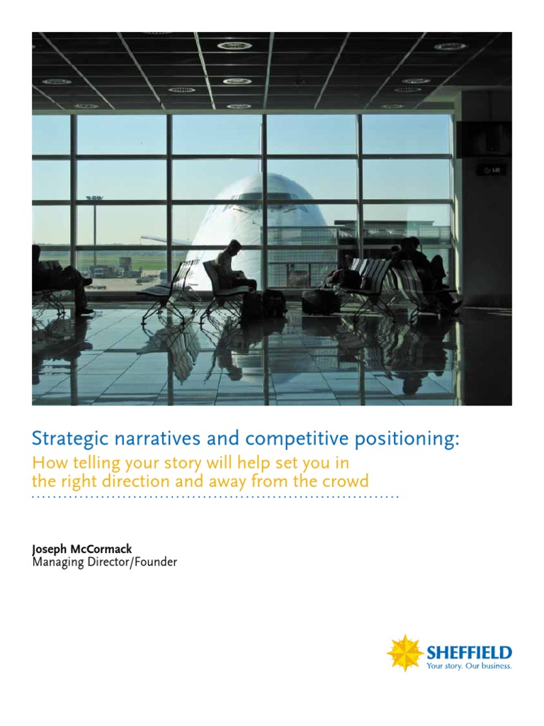 Strategic Narratives and Competitive Positioning - How Telling Your ...