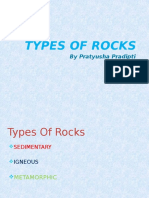 Types of Rocks: by Pratyusha Pradipti IV - D