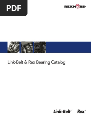 Link-Belt Rex Bearings Catalog | PDF | Bearing (Mechanical) | Mechanical  Engineering