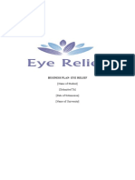 Business Plan-Eye Relief: (Name of Student) (Submitted To) (Date of Submission) (Name of University)