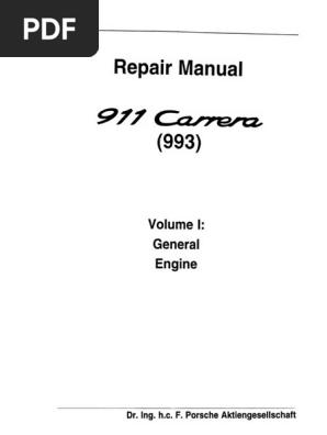 911 Carrera (993) Repair Manual Overview | PDF | Motor Oil